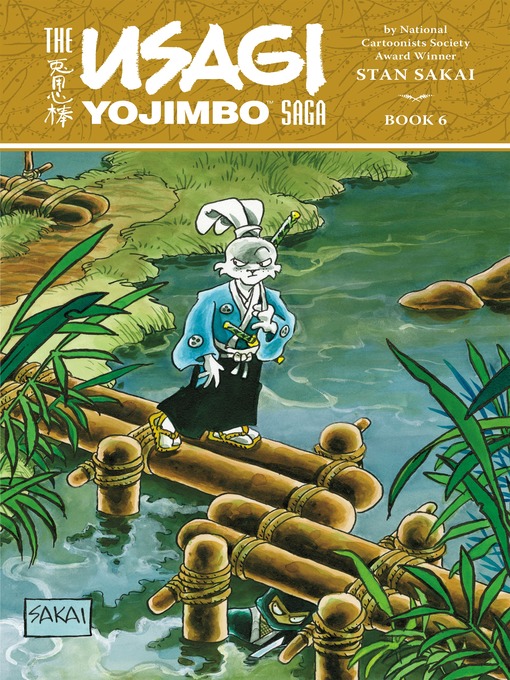 Title details for The Usagi Yojimbo Saga, Volume 6 by Stan Sakai - Available